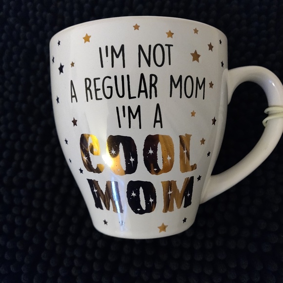Other - "I'm not a regular mom, I'm a cool mom" coffee mug